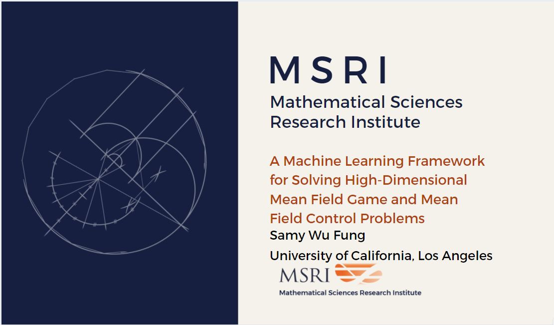 [Moved Online] Hot Topics: Optimal Transport And Applications To Machine Learning And Statistics - A Machine Learning Framework for Solving High-Dimensional Mean Field Game and Mean Field Control Problems Thumbnail