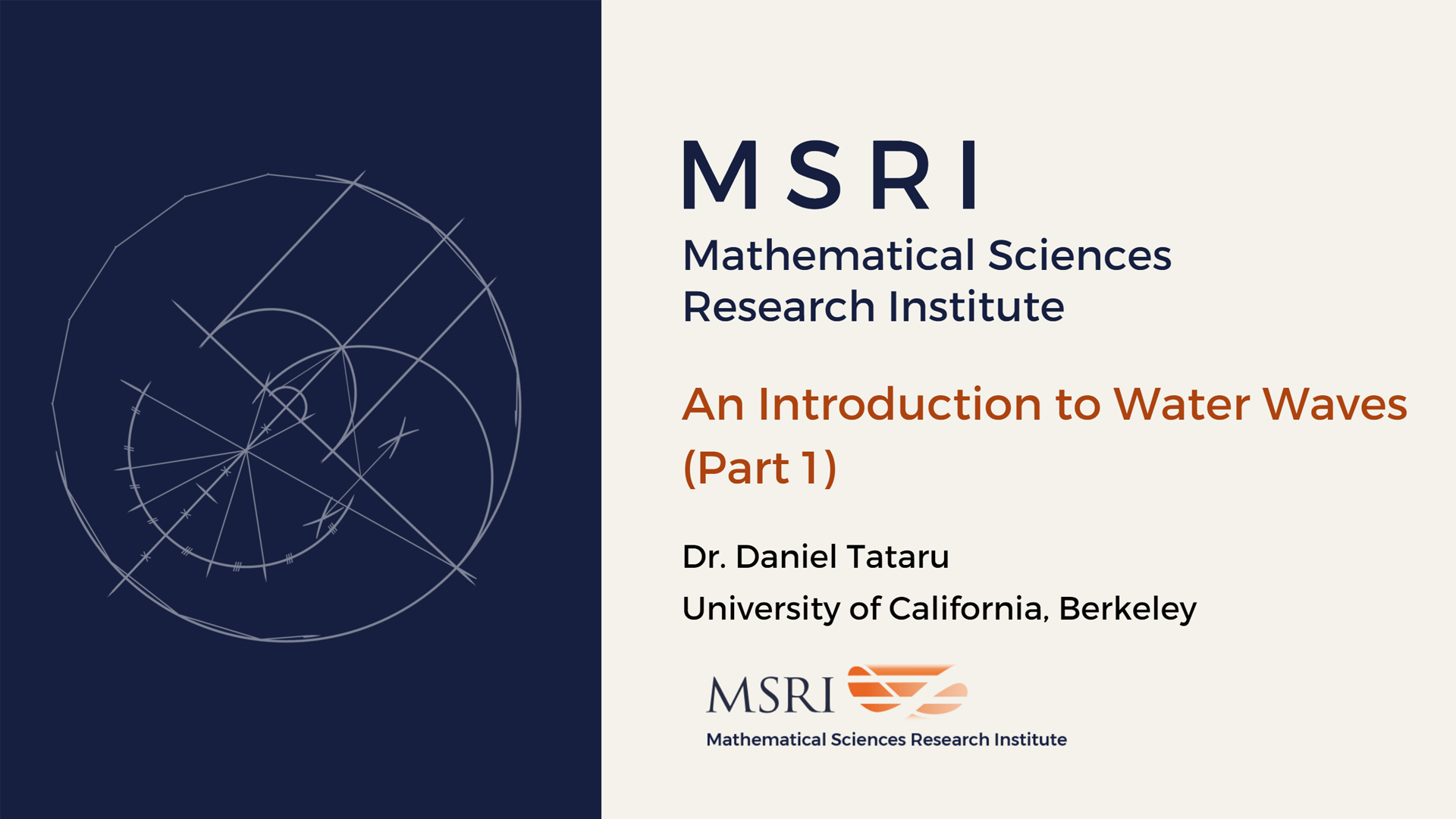 [Moved Online] Introductory Workshop: Mathematical Problems In Fluid Dynamics - An introduction to water waves (Part 1) Thumbnail