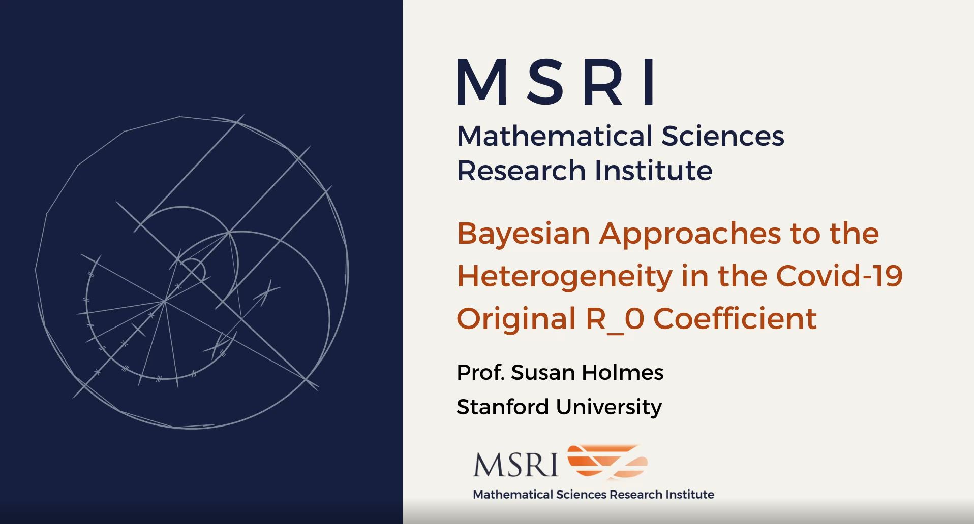 [Moved Online] Mathematical Models For Prediction And Control Of Epidemics - Bayesian Approaches to the heterogeneity in the Covid-19 original R_0 coefficient Thumbnail