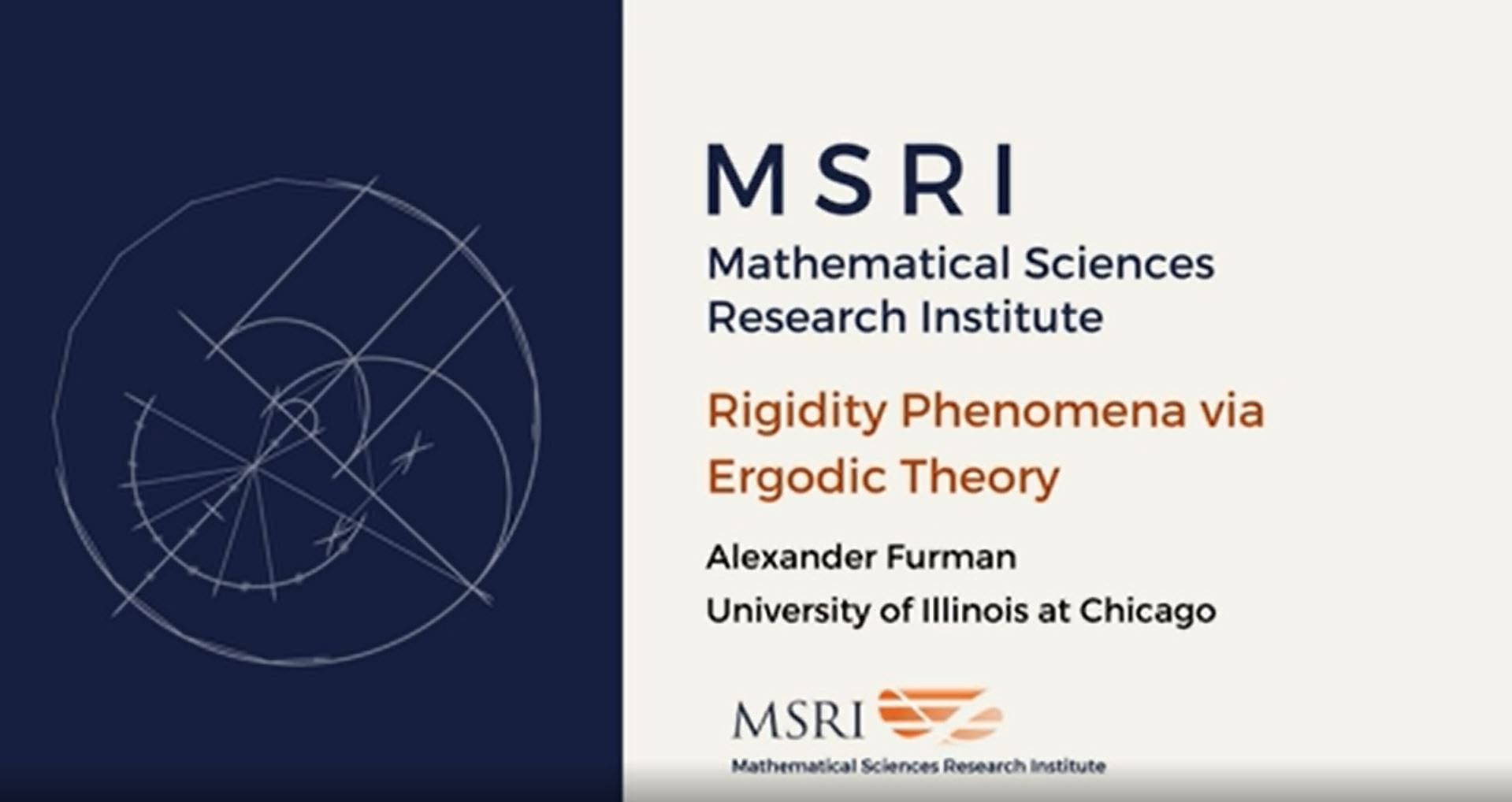 [Moved Online] Random And Arithmetic Structures In Topology: Introductory Workshop - Rigidity Phenomena via Ergodic Theory Thumbnail