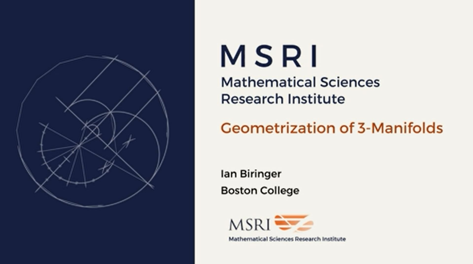 [Moved Online] Random And Arithmetic Structures In Topology: Introductory Workshop - Geometrization of 3-manifolds Thumbnail