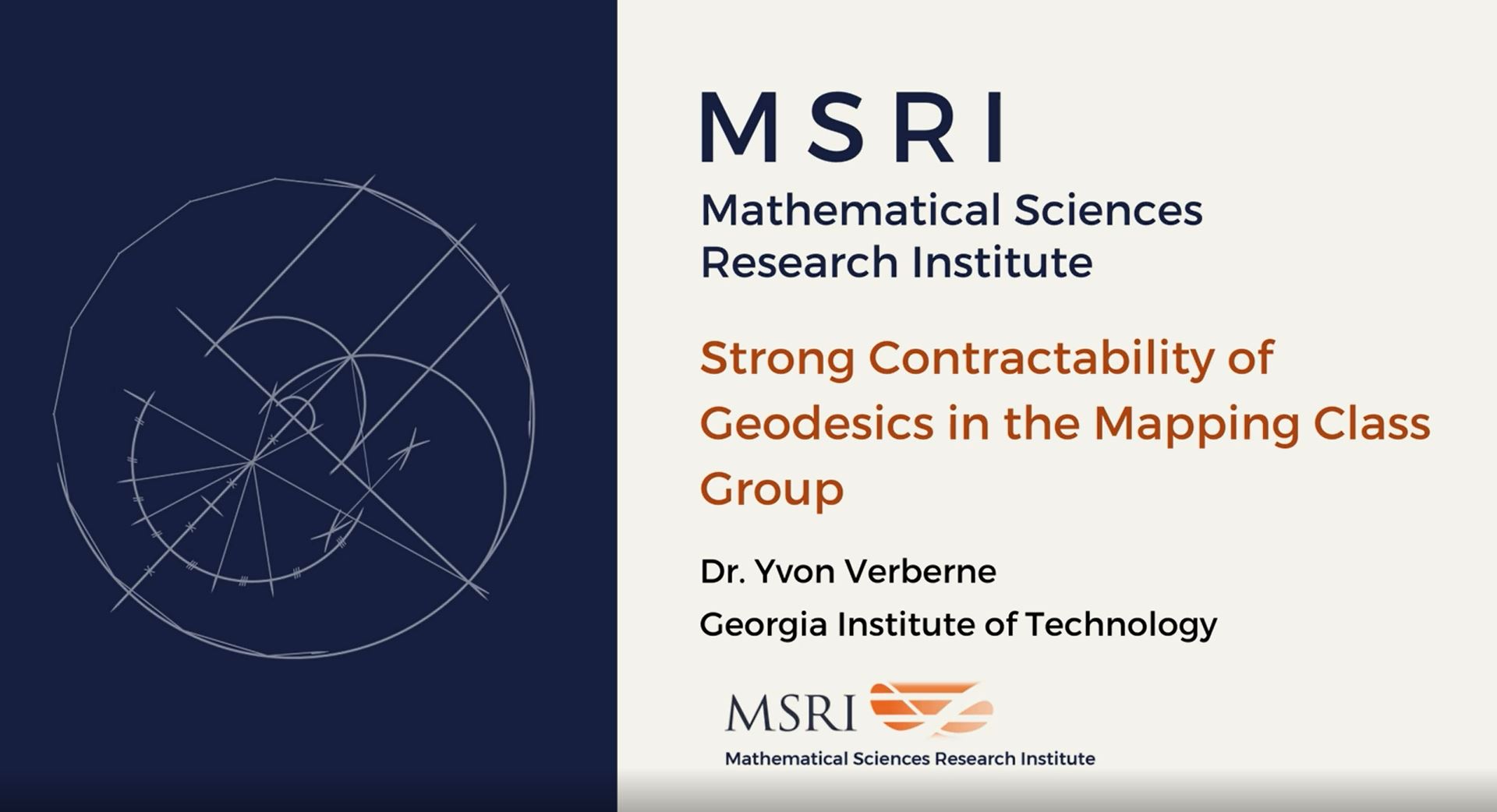 [Moved Online] Random And Arithmetic Structures In Topology: Introductory Workshop - Strong contractability of geodesics in the mapping class group Thumbnail