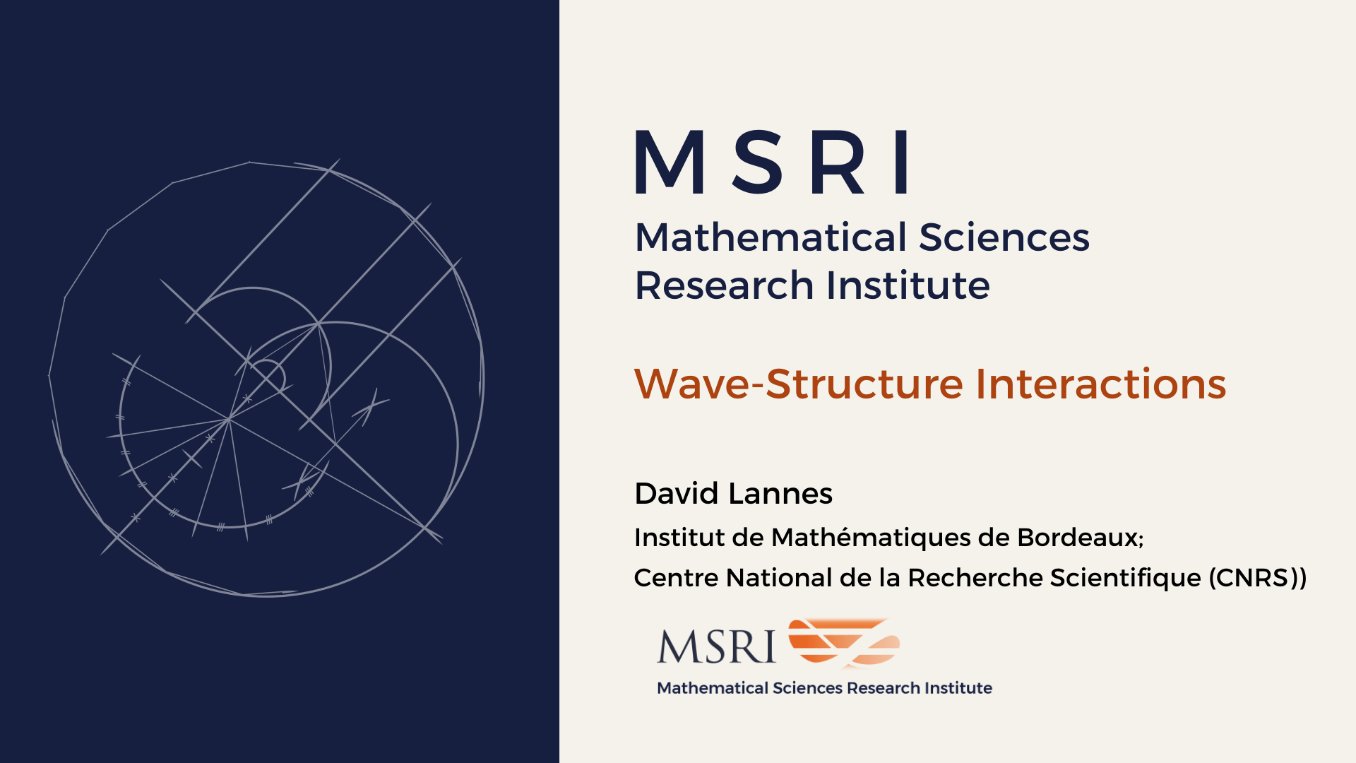 [Moved Online] Introductory Workshop: Mathematical Problems In Fluid Dynamics - Wave-Structure Interactions Thumbnail