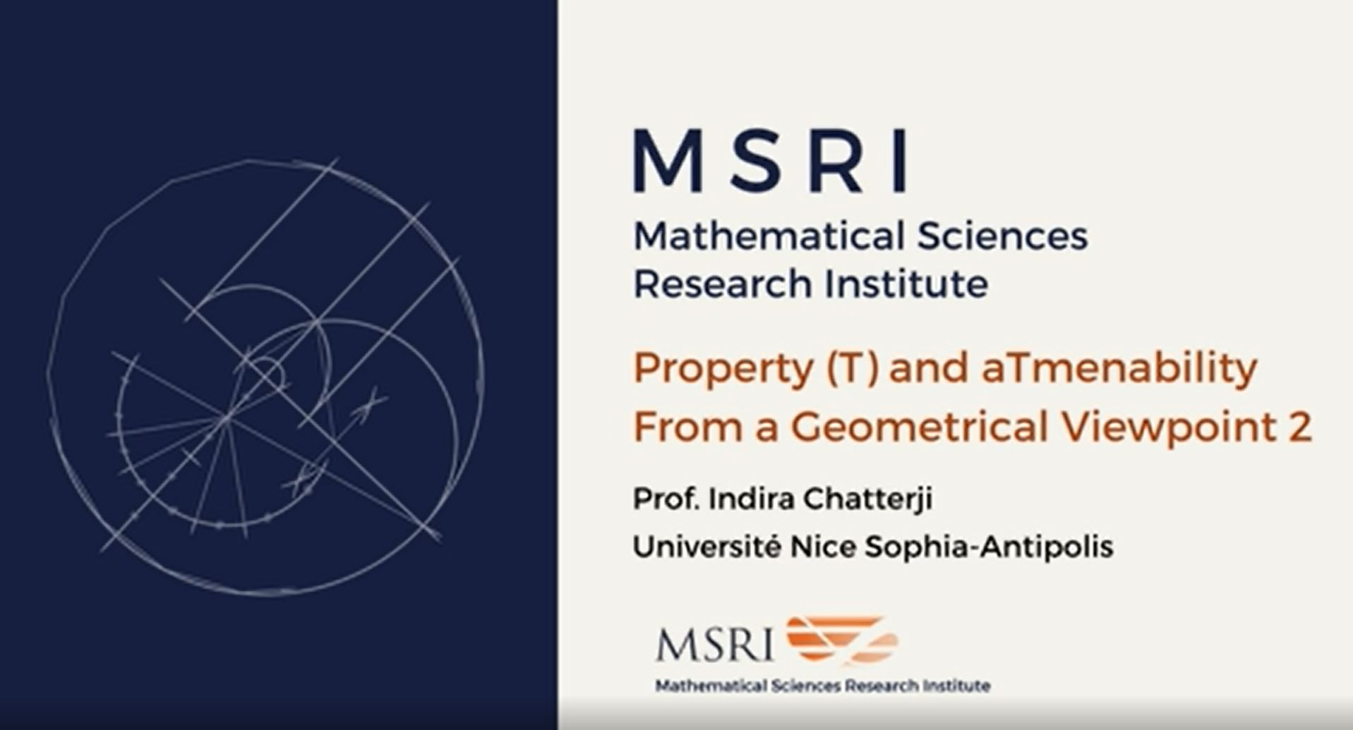 [Moved Online] Random And Arithmetic Structures In Topology: Introductory Workshop - Mini Course: Property (T) and aTmenability from a geometrical viewpoint 2 Thumbnail