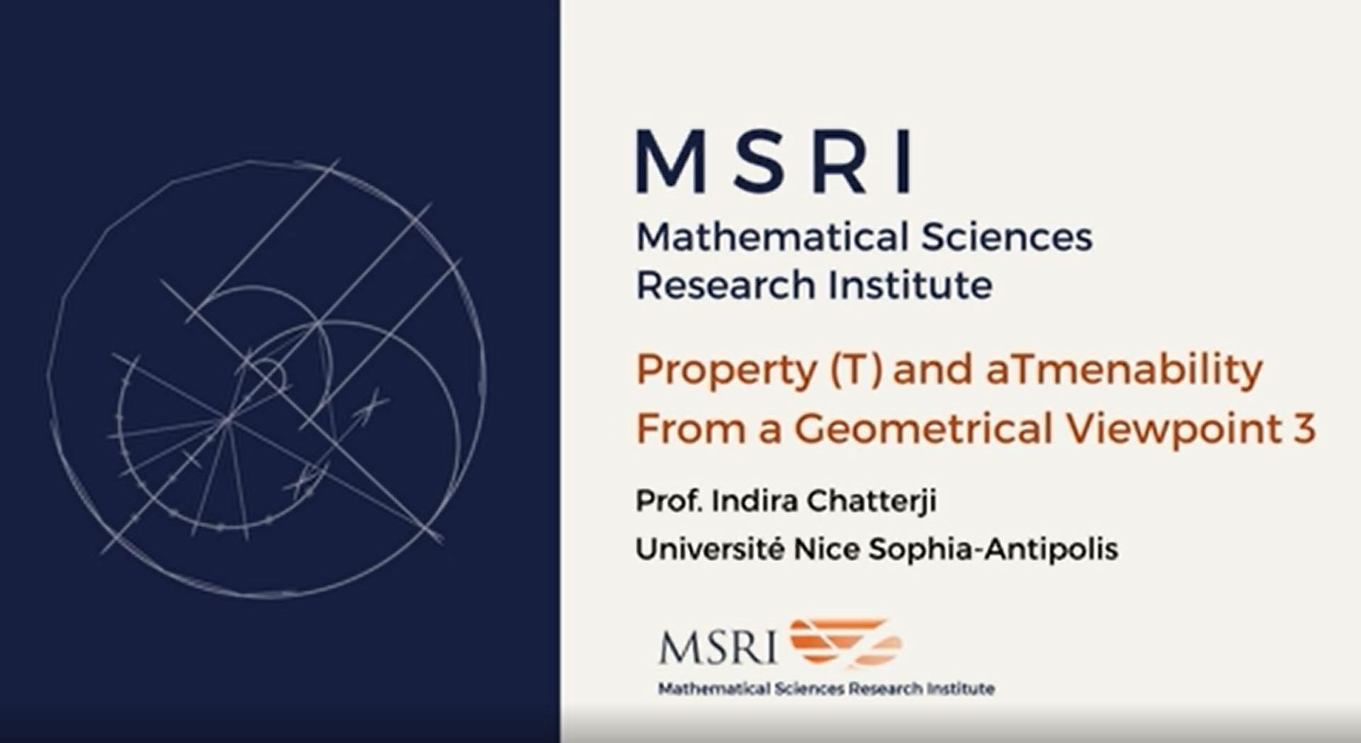 [Moved Online] Random And Arithmetic Structures In Topology: Introductory Workshop - Mini Course: Property (T) and aTmenability from a geometrical viewpoint Thumbnail