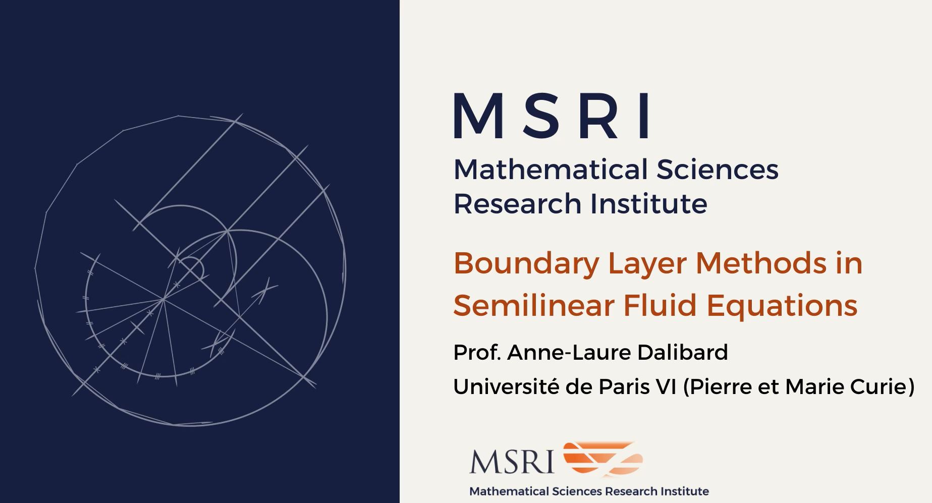 [Moved Online] Connections Workshop: Mathematical Problems In Fluid Dynamics - Boundary layer methods in semilinear fluid equations Thumbnail