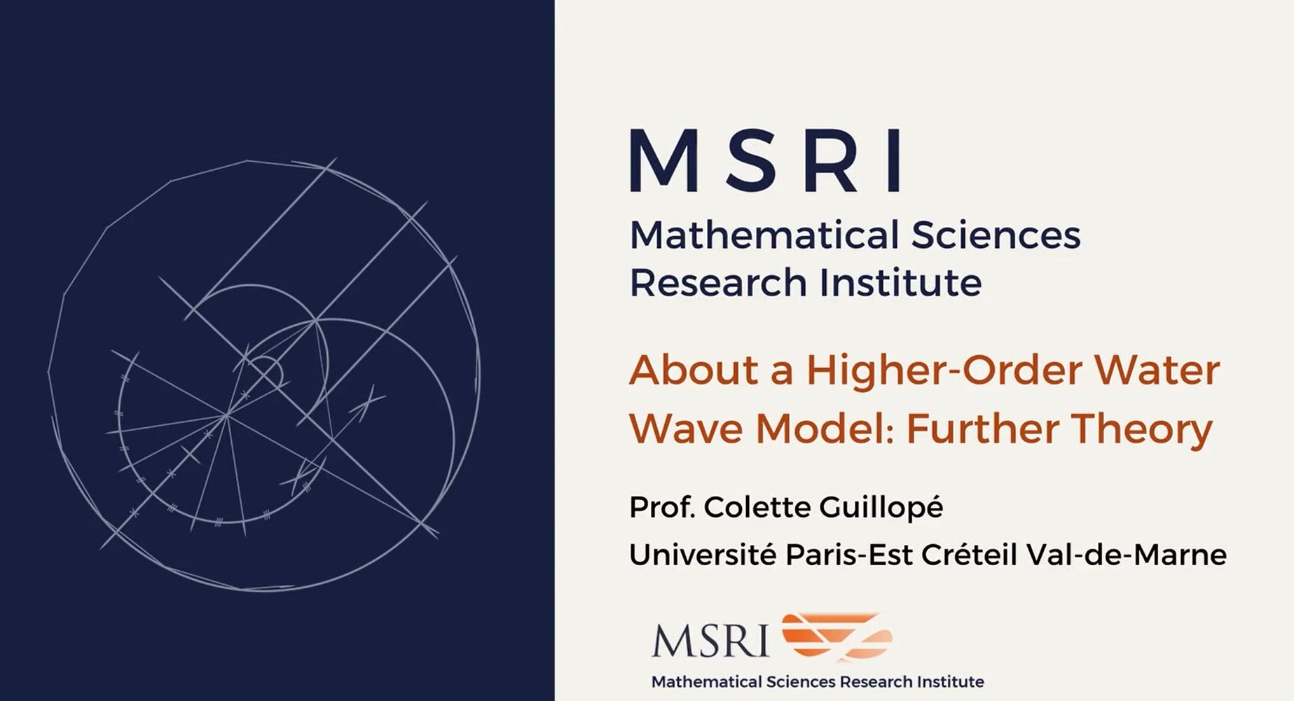 [Moved Online] Connections Workshop: Mathematical Problems In Fluid Dynamics - About a higher-order water wave model: further theory Thumbnail