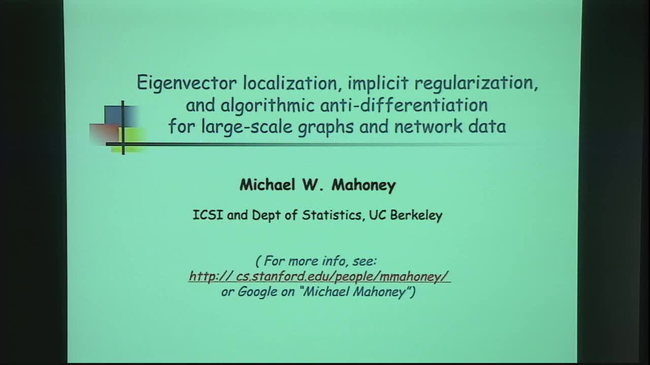 Eigenvector Localization, Implicit Regularization, and Algorithmic
Anti-differentiation for Large-scale Graphs and Networked Data Thumbnail