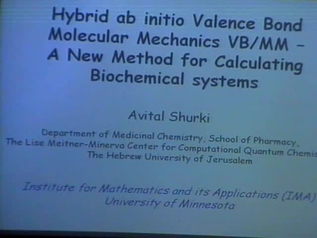 Hybrid <em>ab initio</em> valence bond / molecular mechanics (VB/MM), a
new method for calculating biochemical systems
 Thumbnail