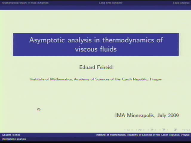 Asymptotic analysis in thermodynamics of viscous fluids.
Lecture 2 Thumbnail