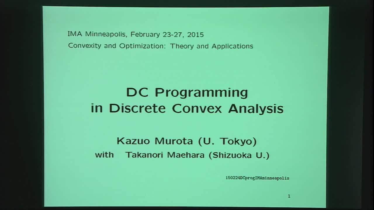 DC Programming in Discrete Convex Analysis  Thumbnail