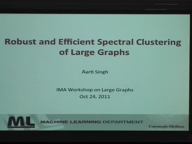 Robust and Efficient Spectral Clustering of Large Graphs Thumbnail