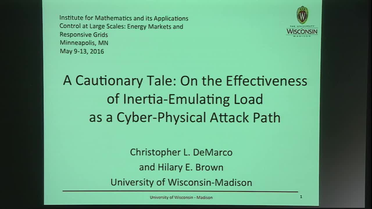 A Cautionary Tale: On the Effectiveness of Inertia-Emulating Load  as a Cyber-Physical Attack Path Thumbnail