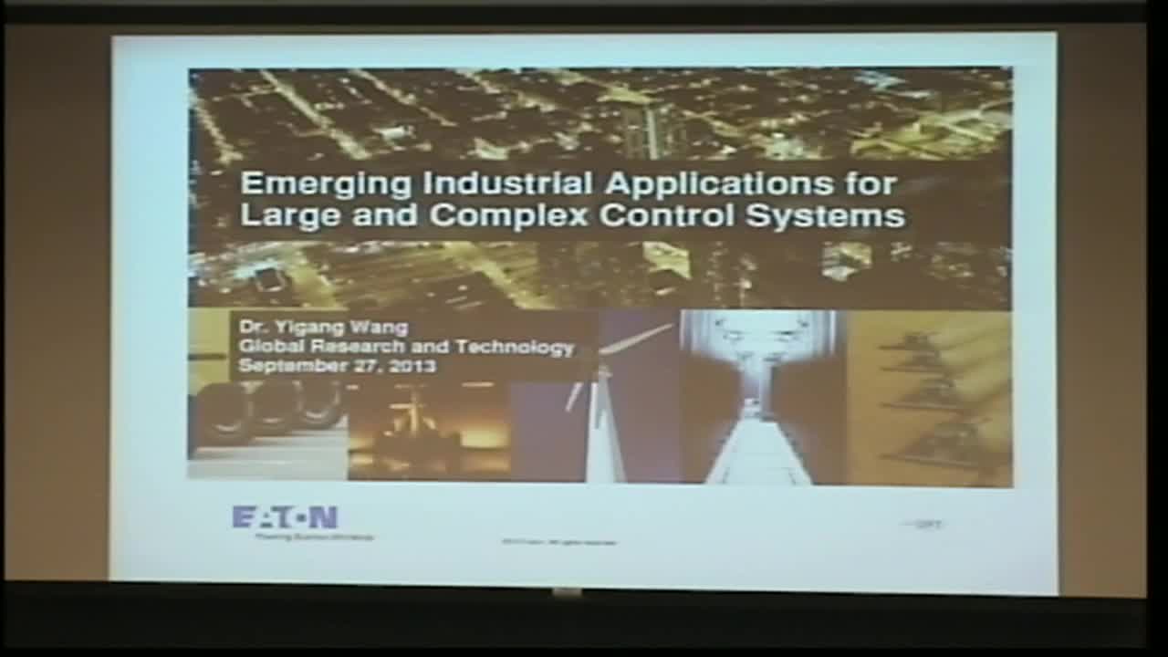 Emerging Industrial Applications for Large and Complex Control Systems Thumbnail