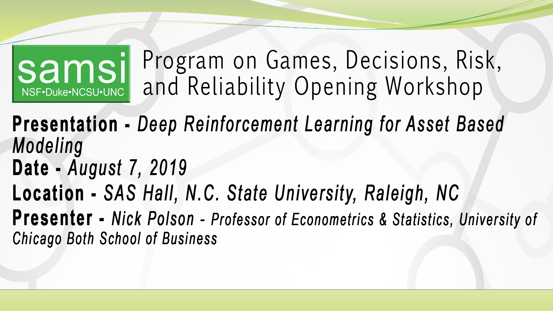 GDRR Opening Workshop: Deep Reinforcement Learning for Asset Based Modeling, Nicholas Polson Thumbnail