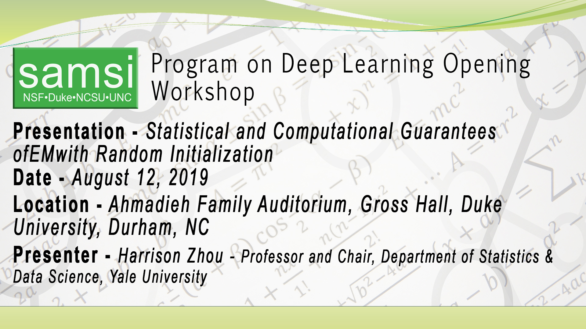 Deep Learning Opening Workshop: Statistical and Computational Guarantees of EM with Random Initialization, Harrison Zhou Thumbnail